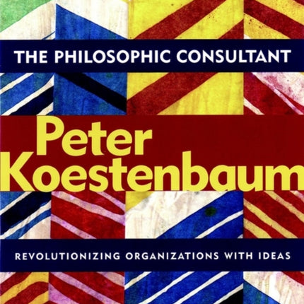 The Philosophic Consultant
