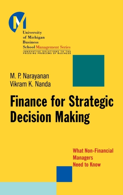 Finance for Strategic DecisionMaking