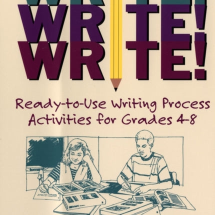 Write Write Write ReadytoUse Writing Process
