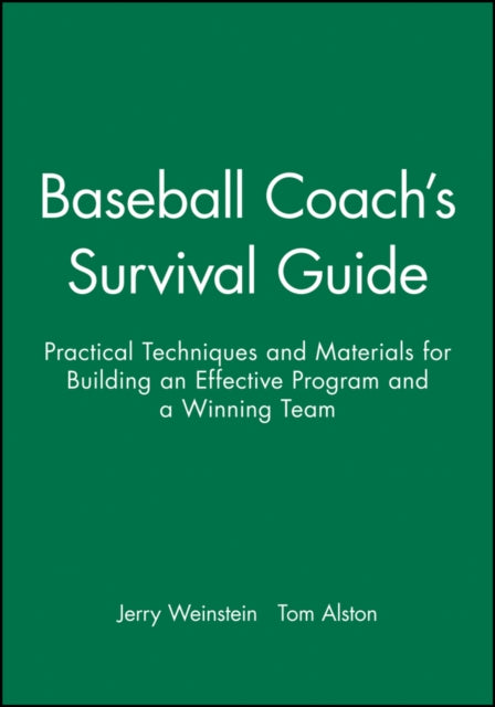 Baseball Coachs Survival Guide