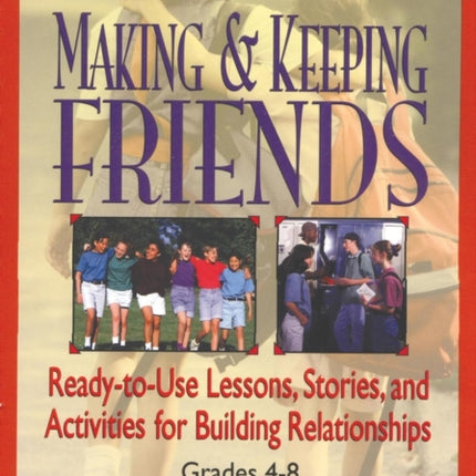 Making  Keeping Friends