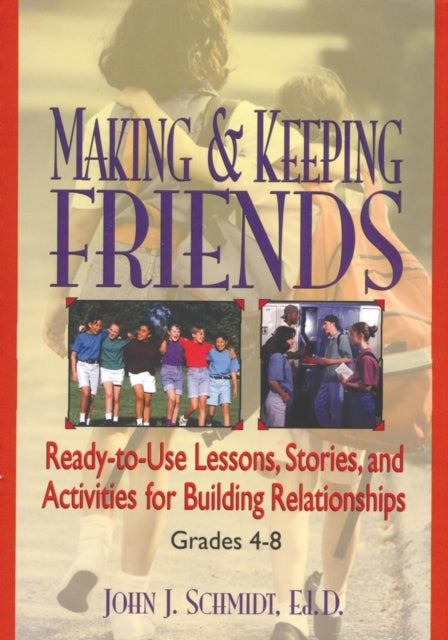 Making  Keeping Friends