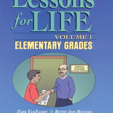 Lessons for Life Volume 1