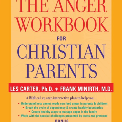 The Anger Workbook for Christian Parents