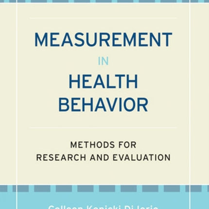Measurement in Health Behavior  Methods for