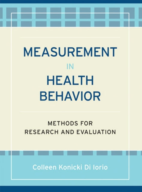 Measurement in Health Behavior  Methods for
