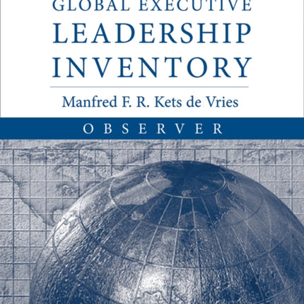 Global Executive Leadership Inventory (GELI), Observer, Observer