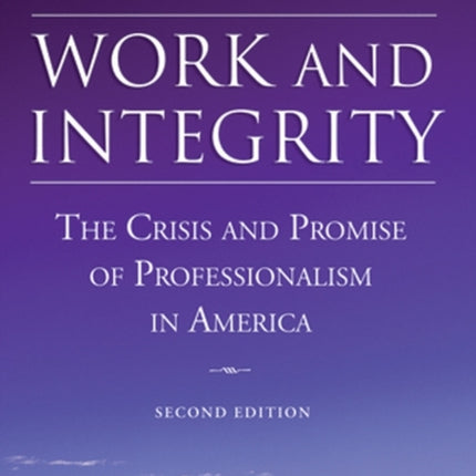 Work and Integrity