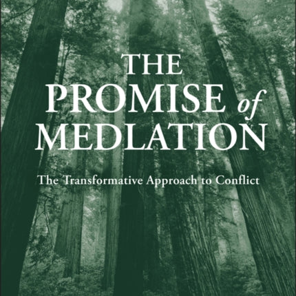 The Promise of Mediation The Transformative