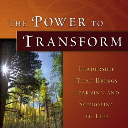 The Power to Transform
