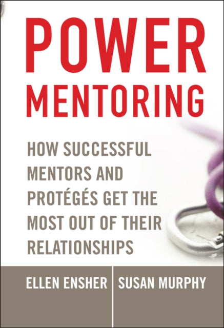 Power Mentoring How Successful Mentors and
