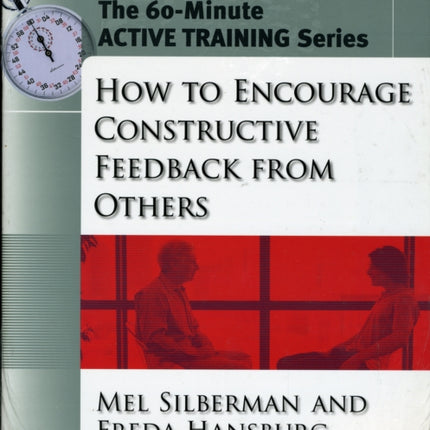 60-Minute Training Series Set: How to Encourage Constructive Feedback from Others