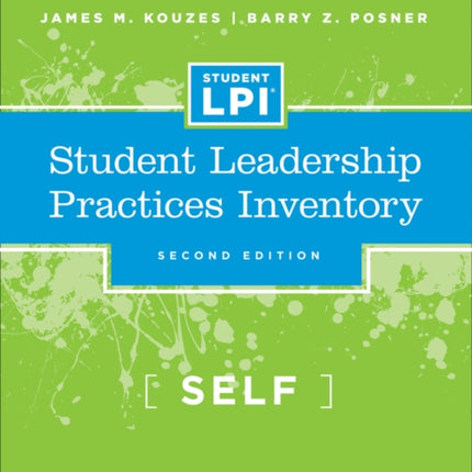 The Student Leadership Practices Inventory: Self Assessment