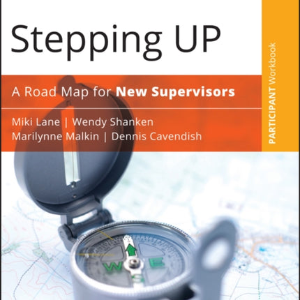 Stepping Up  A Road Map for New Supervisors