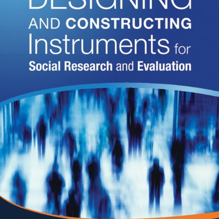 Designing and Constructing Instruments for Social