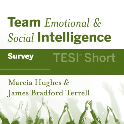 Team Emotional and Social Intelligence (TESI Short)