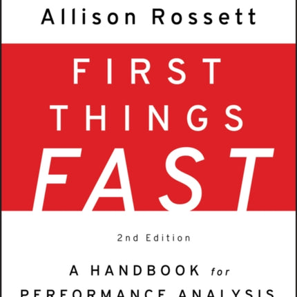 First Things Fast: A Handbook for Performance Analysis