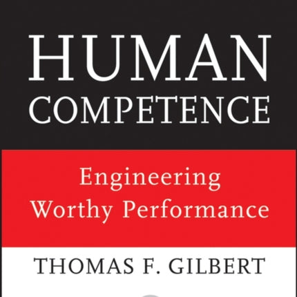 Human Competence: Engineering Worthy Performance