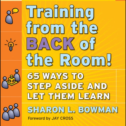 Training From the Back of the Room