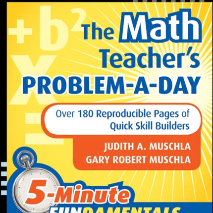 The Math Teacher's Problem-a-Day, Grades 4-8: Over 180 Reproducible Pages of Quick Skill Builders