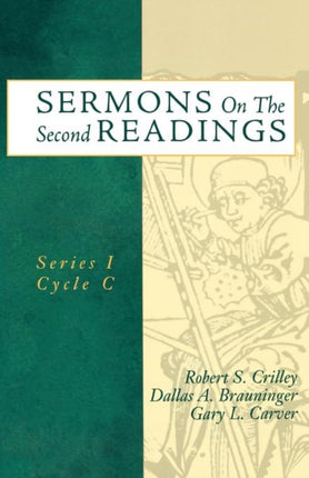 Sermons On The Second Readings Series I Cycle C