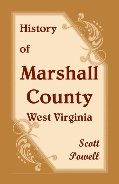 History of Marshall County West Virginia