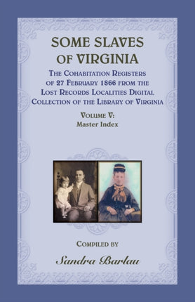 Some Slaves of Virginia The Cohabitation