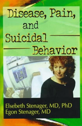 Disease Pain and Suicidal Behavior
