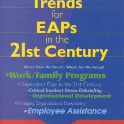 Emerging Trends for EAPs in the 21st Century