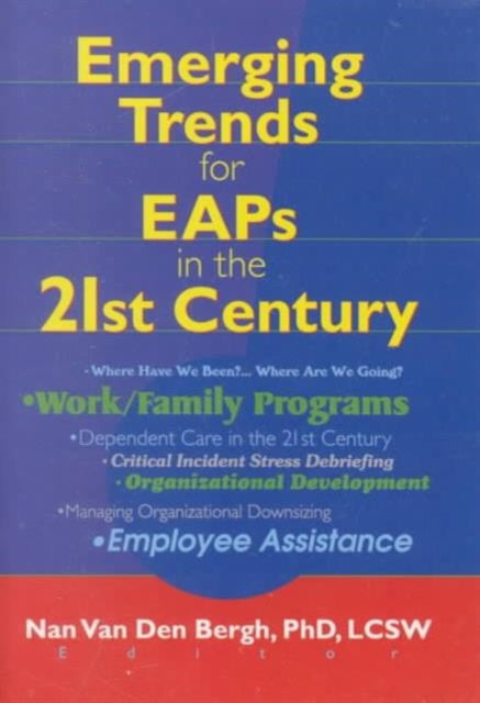 Emerging Trends for EAPs in the 21st Century