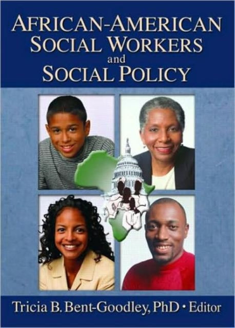 African-American Social Workers and Social Policy