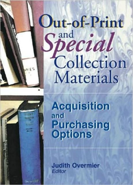 OutofPrint and Special Collection Materials