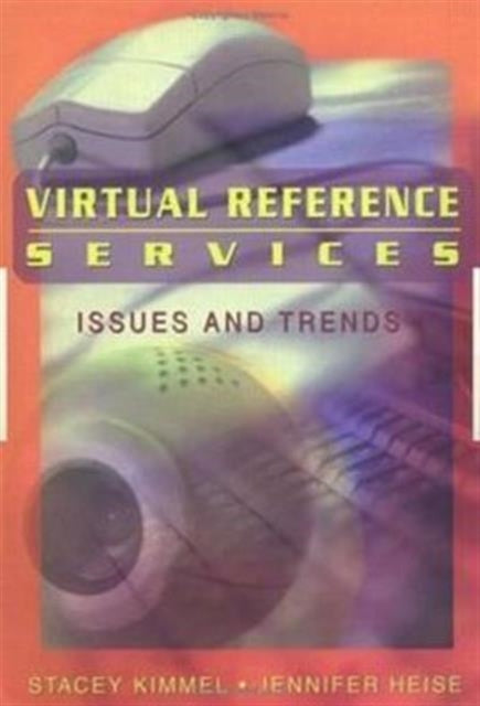 Virtual Reference Services: Issues and Trends