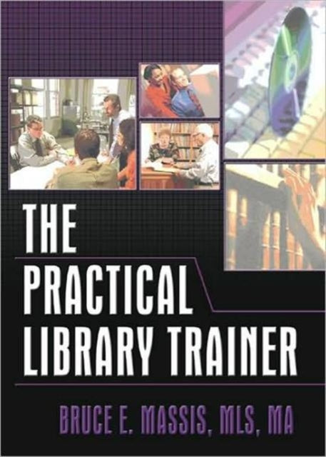 The Practical Library Trainer