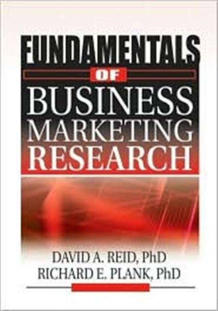 Fundamentals of Business Marketing Research