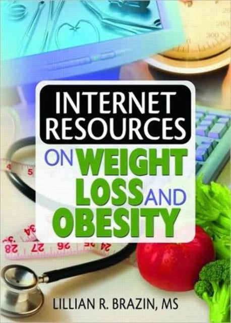 Internet Resources on Weight Loss and Obesity