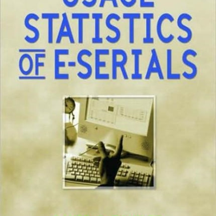 Usage Statistics of E-Serials