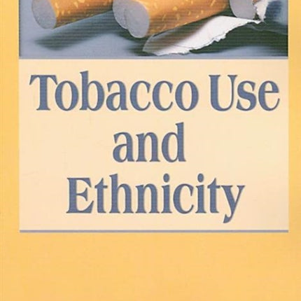 Tobacco Use and Ethnicity