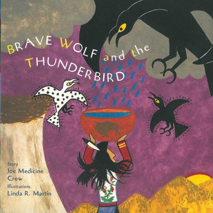 Brave Wolf and the Thunderbird