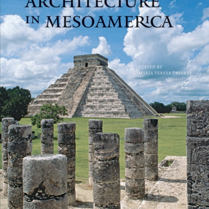 Pre-Columbian Architecture in Mesoamerica