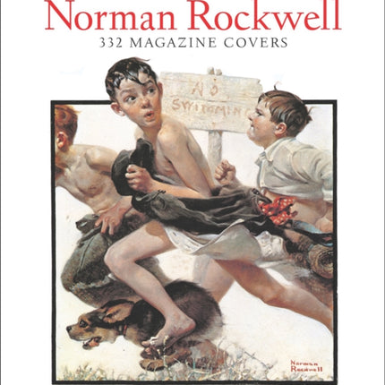 Norman Rockwell: 332 Magazine Covers