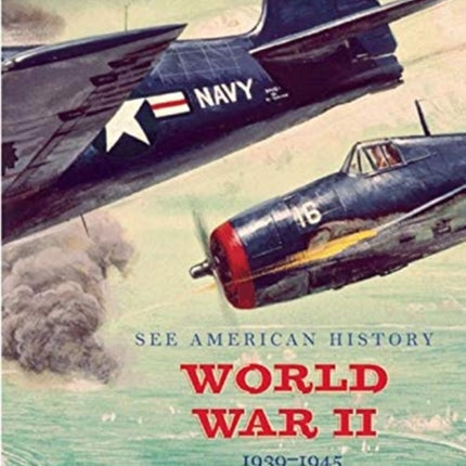 World War II: 1939-1945