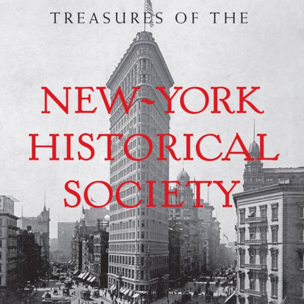 Treasures of the New-York Historical Society