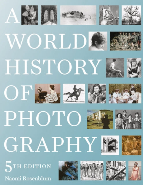 A World History of Photography 5th Edition