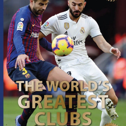 The World's Greatest Clubs