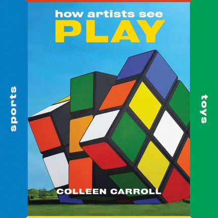 How Artists See Play