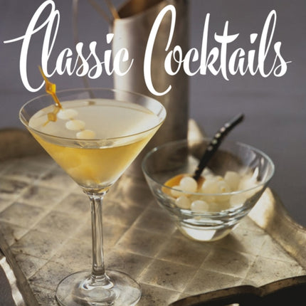 Classic Cocktails