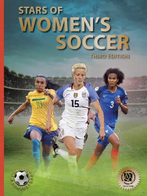 Stars of Women’s Soccer: Third Edition