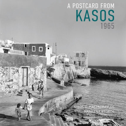 A Postcard from Kasos, 1965