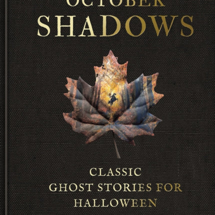 October Shadows